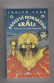 Panství horského krále 1. díl / Vzestup Avaryanů