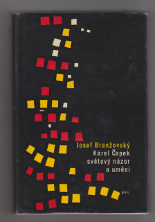 Karel Čapek světový názor a umění
