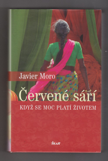 Červerné sáří / když se moc platí životem