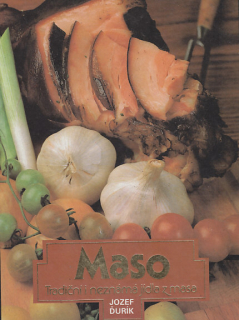 Maso / tradiční i neznámá jídla z masa