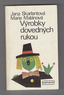 Výrobky dovedných rukou