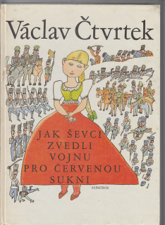 Jak ševci zvedli vojnu pro červenou sukni