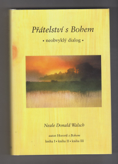 Přátelství s Bohem / neobvyklý dialog