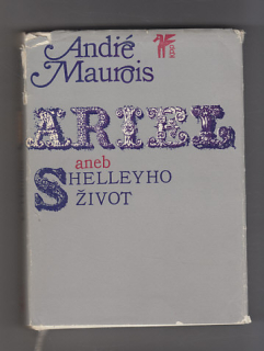 Ariel aneb Shelleho život
