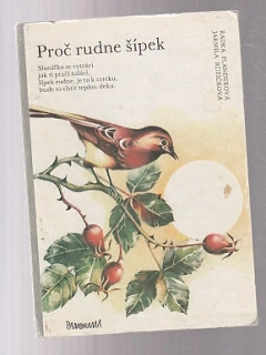Proč rudne šípek - lepolero