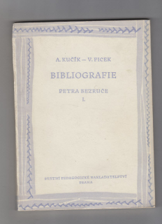 Bibliografie Petra Bezruče