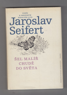 Šel malíř chudě do světa