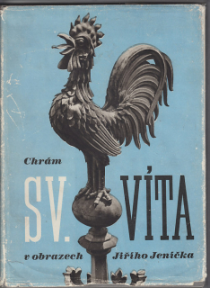Chrám svatého Víta v obrazech Jiřího Jeníčka  