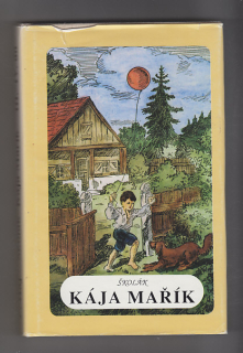 Školák Kája Mařík  III.+ IV. díl