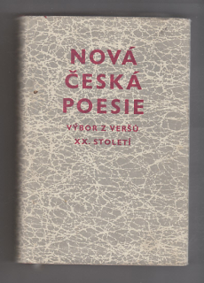 Nová česká poezie / výbor z veršů XX. století