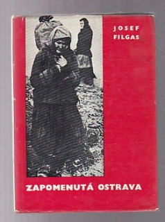 Zapomenutá Ostrava