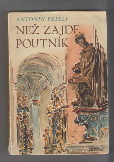 Než zajde poutník