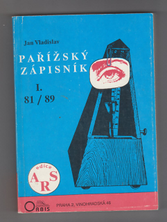 Pařížský zápisník  I. 81/89