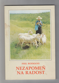 Nezapomeň na radost
