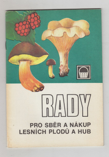 Rady pro sběr a nákup lesních plodů a hub