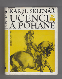 Učenci a pohané / pětadvacet příběhů z dějin české archeologie