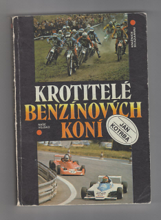 Krotitelé benzínových koní