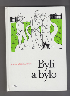 Byli a bylo