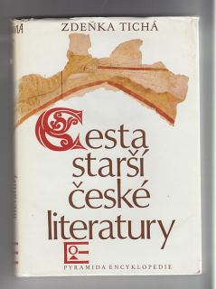 Cesta starší české literatury