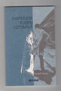 Inspektor Ruden vzpomíná