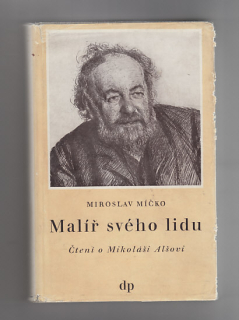Malíř svého lidu / čtení o Mikoláši Alšovi