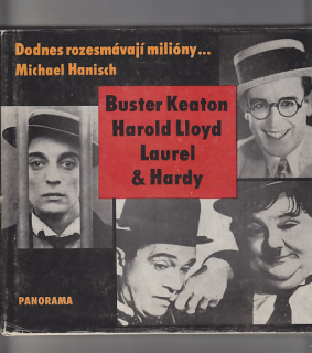 Buster Keaton Harold Lloyd - Laurel a Hardy / Dnes rozesmávají milióny...