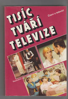 Tisíc tváří televize / čtení o televizi
