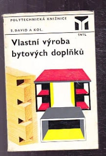 Vlastní výroba bytových doplňků