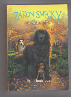 Zákon smečky - Temnota padá