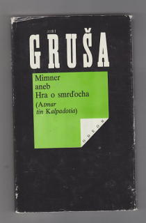 Mimner aneb Hra o smrďocha