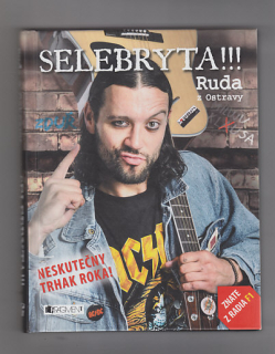 Ruda z Ostravy  / Selebryta