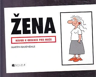 Žena - návod k obsluze pro muže