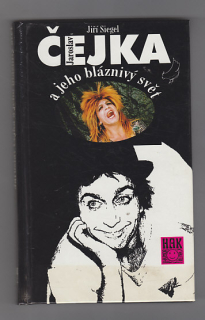 Jaroslav Čejka a jeho bláznivý svět