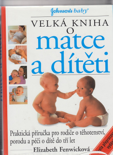 Velká kniha o matce a ditěti