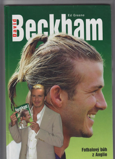 David Beckham / fotbalový bůh Anglie