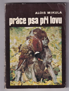 Práce psa při lovu