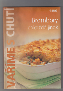 Vaříme s chutí / Brambory pokaždé jinak