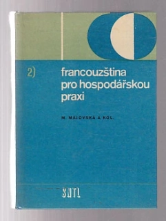 Francouzština pro hospodářskou praxi 2