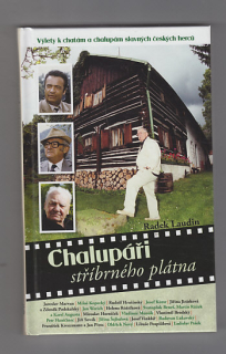 Chalupáři stříbrného plátna