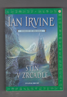 Pohled ze zrcadla / Stín v zrcadle - kniha první (svazek druhý)