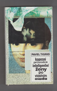 Kapesní průvodce inteligentní ženy po vlastním osudu