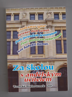 Za školou s andělským učitelem