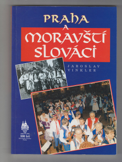 Praha a Moravští Slováci