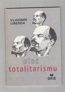 Otec totalitarismu