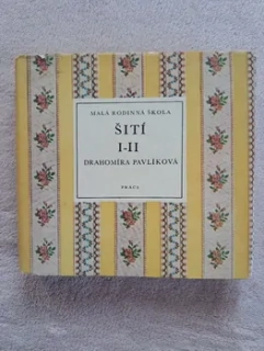 Malá rodinná škola / Šití I.-II.