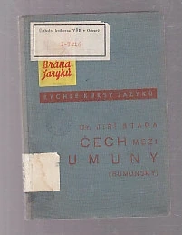 Čech mezi Rumuny - Rumunština - rumunsky  