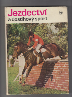 Jezdectví a dostihový sport