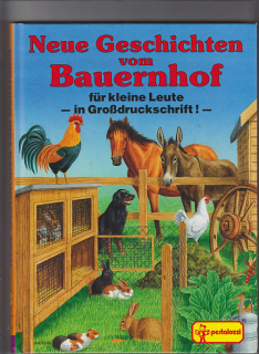 Neue Geschichten vom Bauernhof