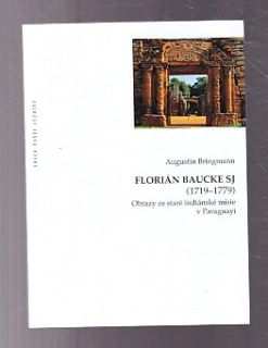 Florián Baucke SJ 1719-1779