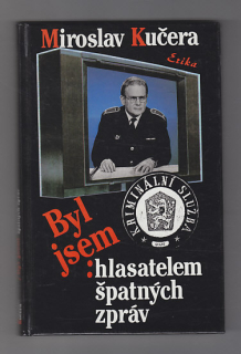Byl jsem hlasatelem špatných zpráv